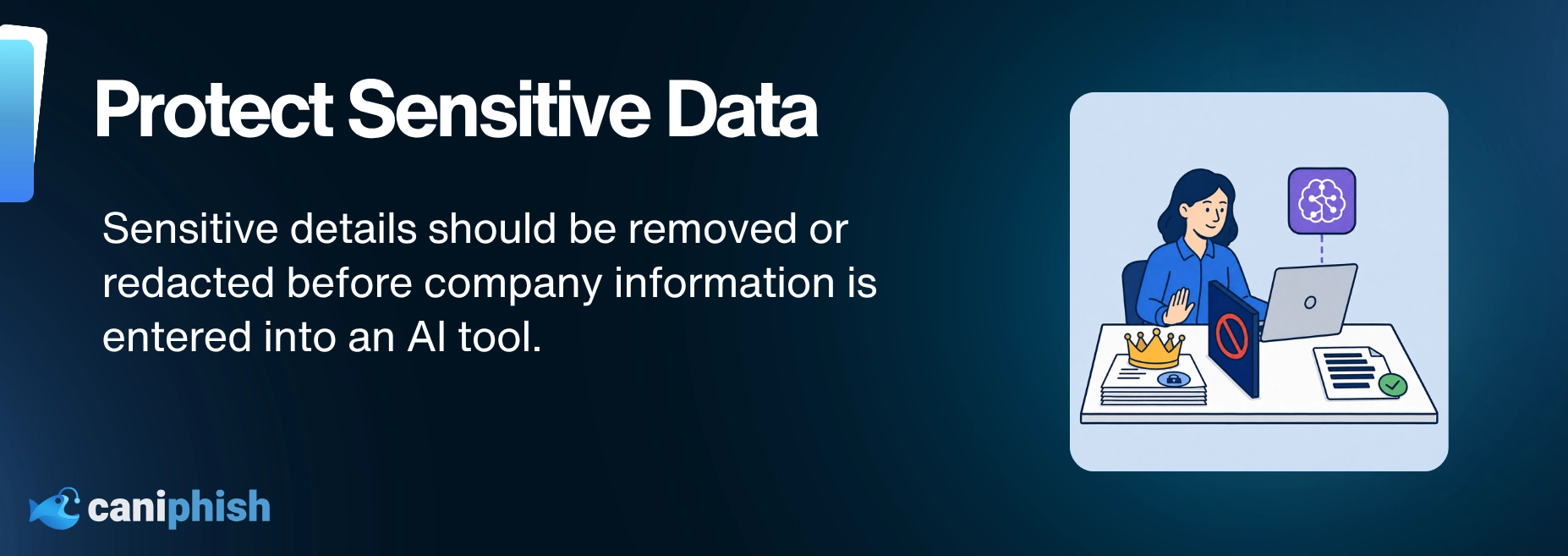 Employee removing sensitive data from a document before entering company information into an AI tool